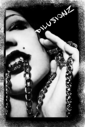 DiLusionz